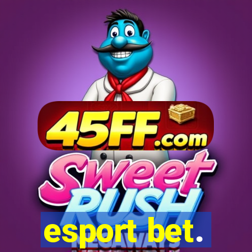 esport bet.